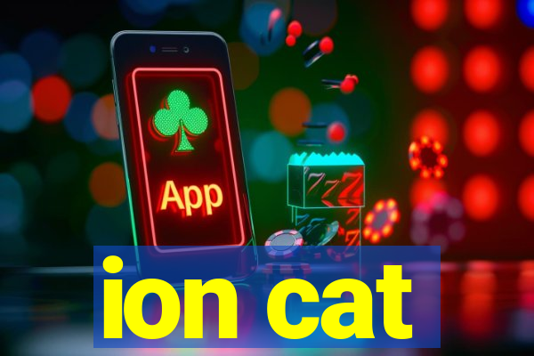 ion cat